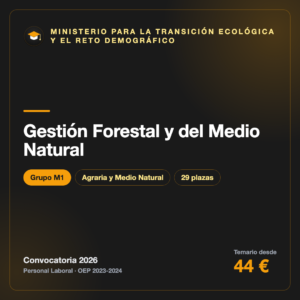 Gestión Forestal y del Medio Natural M1 · Transición Ecológica
