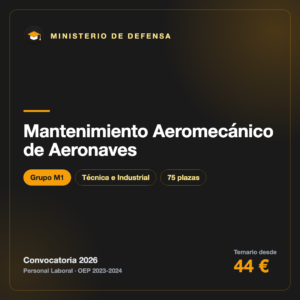 Mantenimiento Aeromecánico de Aeronaves M1 · Defensa