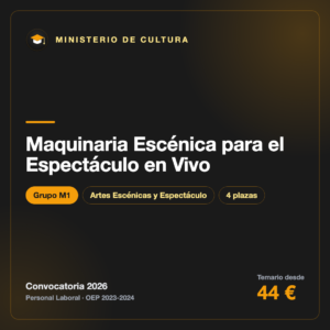Maquinaria Escénica para el Espectáculo en Vivo M1 · Cultura