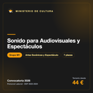 Sonido para Audiovisuales y Espectáculos M1 · Cultura