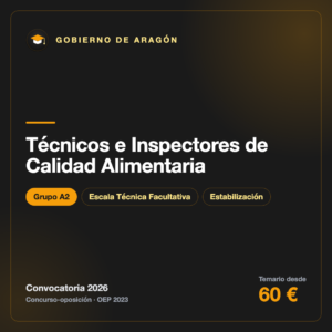 Técnicos e Inspectores de Calidad Alimentaria A2 · Gobierno de Aragón