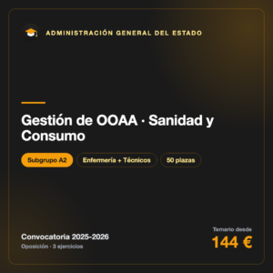 Gestión de Organismos Autónomos · Sanidad y Consumo (Enfermería / Técnicos de Inspección)