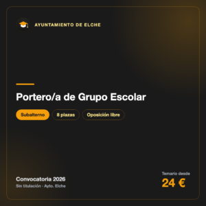 Portero/a de Grupo Escolar · Ayuntamiento de Elche