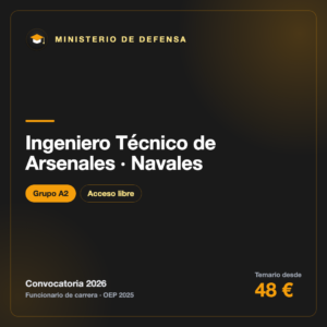 Ingeniero Técnico de Arsenales · Navales A2 · Armada