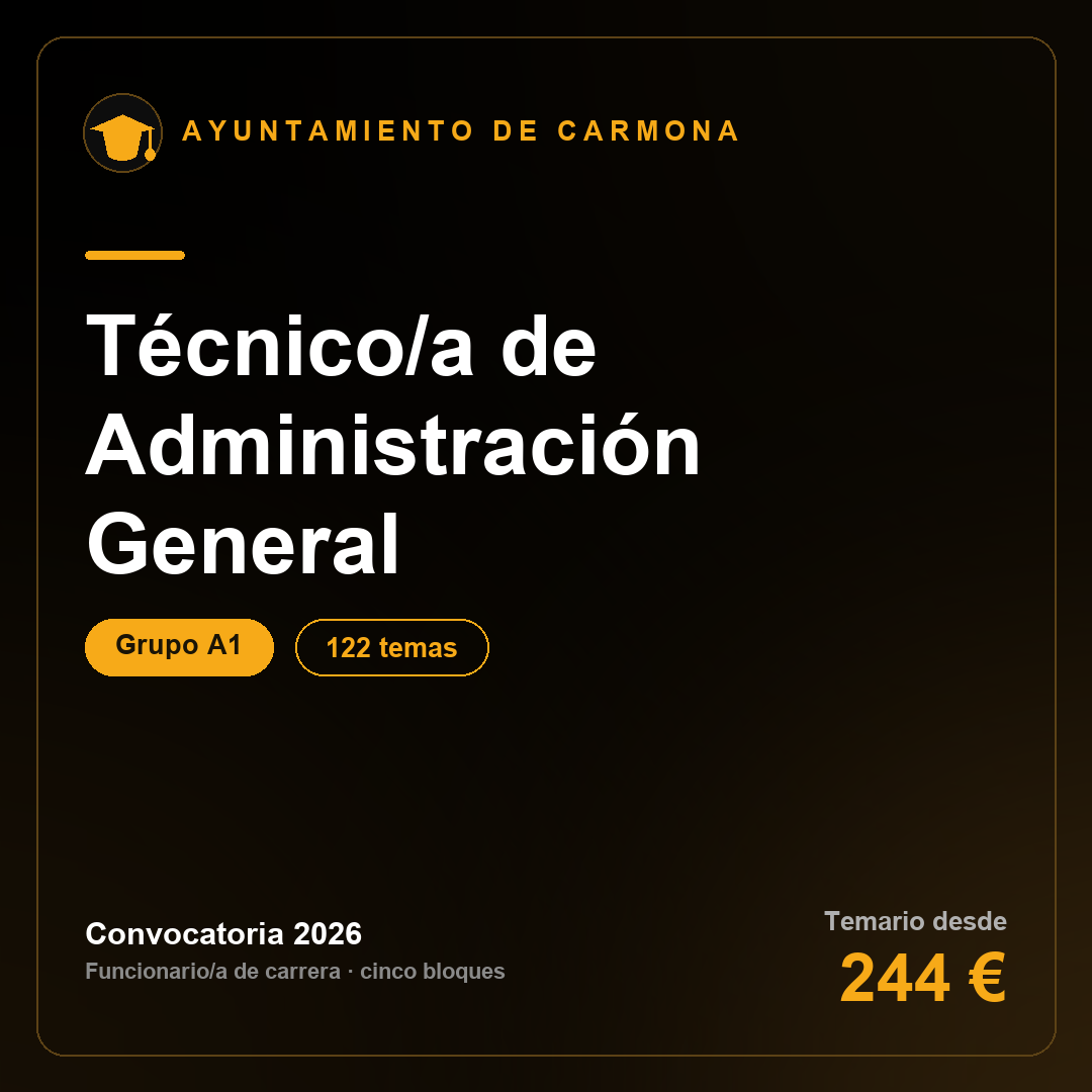 Técnico/a de Administración General A1 · Ayuntamiento de Carmona