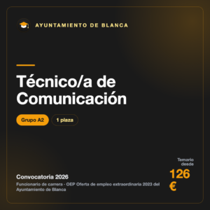 Técnico/a de Comunicación A2 · Ayuntamiento de Blanca
