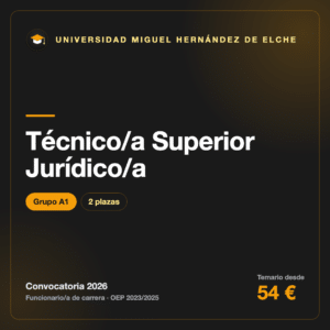 Técnico/a Superior Jurídico/a A1 · Universidad Miguel Hernández de Elche